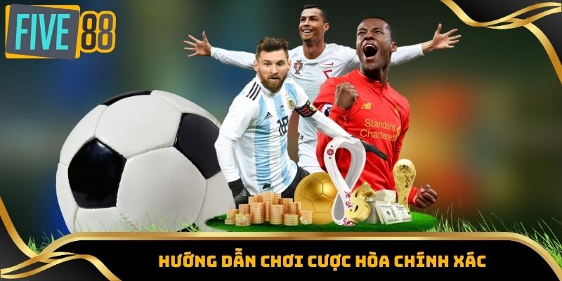 Kèo Châu Âu – Tỷ Lệ Kèo Nóng Từ Các Giải Đấu Lớn Five88 2 Hướng dẫn chơi cược hòa chính xác