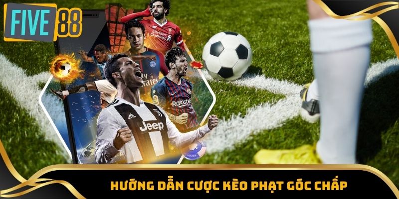 Kèo Phạt Góc - Bí Quyết Nắm Kèo Và Nâng Cơ Hội Thắng Lớn 2 Hướng dẫn cược kèo phạt góc chấp