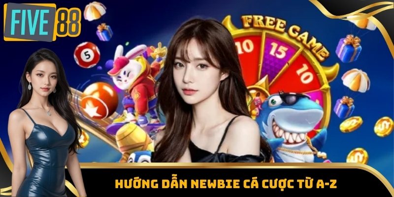 Trang Chủ 13 Hướng dẫn Newbie cá cược từ A-Z